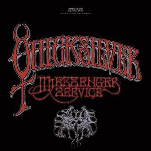 Pure Pleasure QUICKSILVER MESSENGER SERVICE