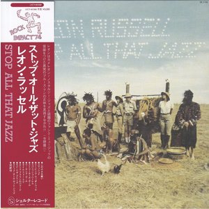 Universal Japan LEON RUSSELL – STOP ALL THAT JAZZ