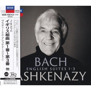 Universal Japan ASHKENAZY – BACH: ENGLISH SUITES NO. 1-3