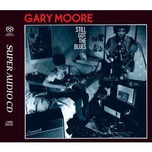 Universal Hongkong GARY MOORE – STILL GOT THE BLUES - Hybrid-SACD