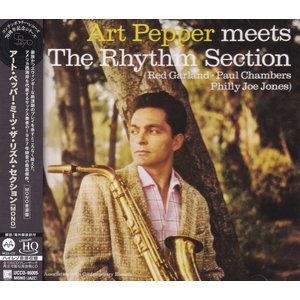 Universal Japan ART PEPPER MEETS THE RHYTHM SECTION