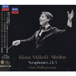 Universal Japan KLAUS MÄKELÄ & OSLO PHILHARMONIC – SIBELIUS: SYMPHONIES 2 & 5