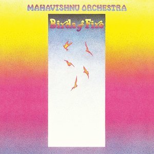 Speakers Corner MAHAVISHNU ORCHESTRA - BIRDS OF FIRE