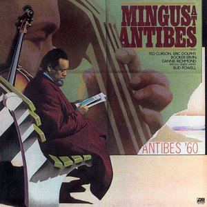 Speakers Corner CHARLES MINGUS - MINGUS AT ANTIBES