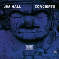 Pure Pleasure JIM HALL - CONCIERTO