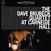 Speakers Corner THE DAVE BRUBECK QUARTET AT CARNEGIE HALL