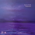 Stockfisch Steve Folk - Departure