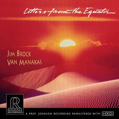 Reference Recordings JIM BROCK - LETTERS FROM THE EQUATOR