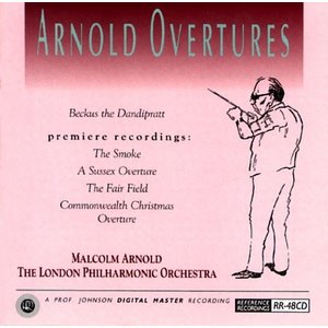 Reference Recordings MALCOM ARNOLD & THE LONDON PHILHARMONIC ORCHESTRA - ARNOLD OVERTURES