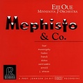 Reference Recordings EIJI OUE & MINNESOTA ORCHESTRA - MEPHISTO & CO.