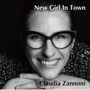 Venus Records CLAUDIA ZANNONI – NEW GIRL IN TOWN