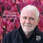 Stockfisch Charlie McGettigan: Some Old Someone