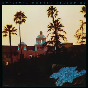 MFSL EAGLES - HOTEL CALIFORNIA - Hybrid-SACD