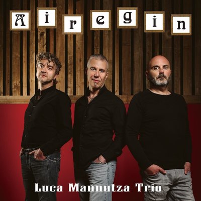 Venus Records LUCA MANNUTZA TRIO - AIREGIN