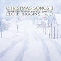 Venus Records EDDIE HIGGINS TRIO – CHRISTMAS SONGS II