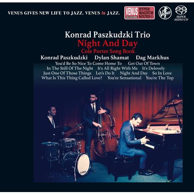 Venus Records KONRAD PASZKUDZKI TRIO – NIGHT AND DAY: COLE PORTER SONG BOOK