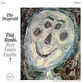 Analogue Productions ELLA FITZGERALD - CLAP HANDS, HERE COMES CHARLIE! - Hybrid-SACD