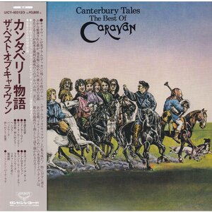 Universal Japan CARAVAN – CANTERBURY TALES (THE BEST OF CARAVAN)