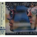 Universal Japan GEORGE HARRISON - THIRTY THREE & 1/3