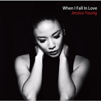 JESSICA YOUNG – WHEN I FALL IN LOVE