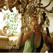 Venus Records NICKI PARROTT – CAN'T TAKE MY EYES OFF YOU