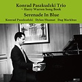 Venus Records Konrad Paszkudzki Trio - Serenade In Blue: Harry Warren Song Book