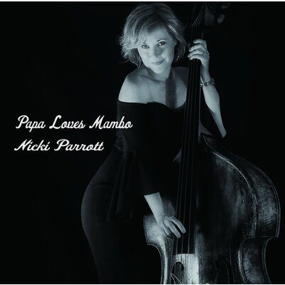 Venus Records Nicki Parrott - Pap Loves Mambo