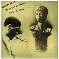 SONNY ROLLINS PLAYS