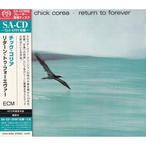 Universal Japan CHICK COREA – RETURN TO FOREVER