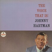 Analogue Productions JOHNNY HARTMAN - THE VOICE THAT IS!