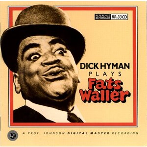 Reference Recordings Dick Hyman Plays Fats Waller