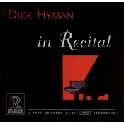 Reference Recordings DICK HYMAN - IN RECITAL