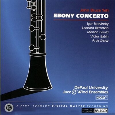 Reference Recordings John Bruce Yeh - Ebony Concerto