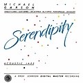 Reference Recordings Mike Garsons - Serendipity