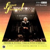 Reference Recordings FREDERICK FENNELL & DALLAS WIND SYMPHONY - FENNELL FAVORITES!