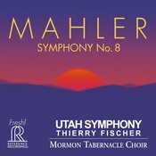 Reference Recordings Thierry Fischer & Utah Symphony / Mormon Tabernacle Choir - Gustav Mahler: Symphony No. 8