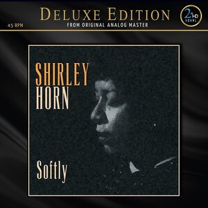 2xHD SHIRLEY HORN - SOFTLY