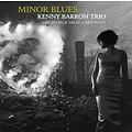 Venus Records KENNY BARRON TRIO – MINOR BLUES