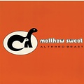 Intervention Records MATTHEW SWEET - ALTERED BEAST (EXPANDED EDITION)