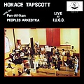 Pure Pleasure Horace Tapscott With The Pan-Afrikan Peoples Arkestra - Live At I.U.C.C.
