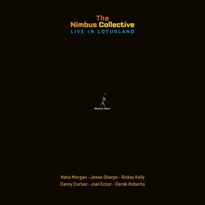 Pure Pleasure THE NIMBUS COLLECTIVE - LIVE IN LOTUSLAND