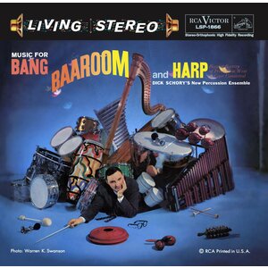 Analogue Productions DICK SCHORY'S NEW PERCUSSION ENSEMBLE - MUSIC FOR BANG, BAAROOM AND HARP