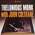 Thelonious Monk & John Coltrane - With John Coltrane