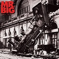 Mr. Big - Lean Into It