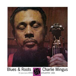 Analogue Productions Charles Mingus - Blues & Roots