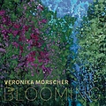 Veronika Morscher - Blooming