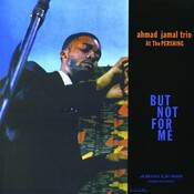 Analogue Productions Ahmad Jamal Trio - Ahmad Jamal At The Pershing [Mono]
