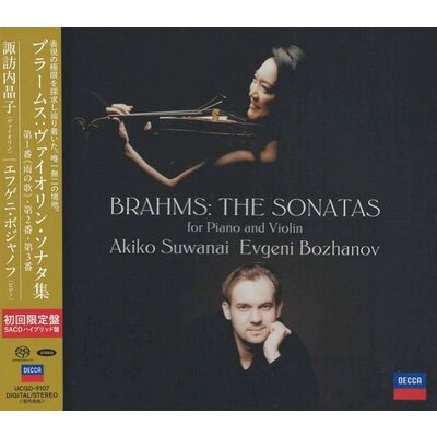 Universal Japan Akiko Suwanai & Evgeni Bozhanov - Brahms: The Sonatas For Piano and Violin