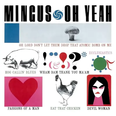 Analogue Productions Charles Mingus - Oh Yeah