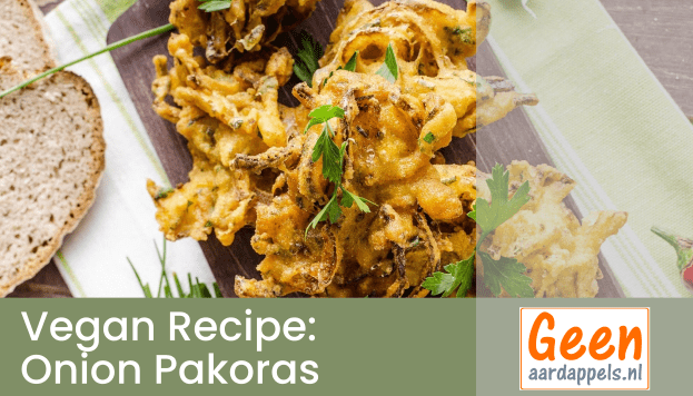 Vegan Recipe: Onion Pakoras